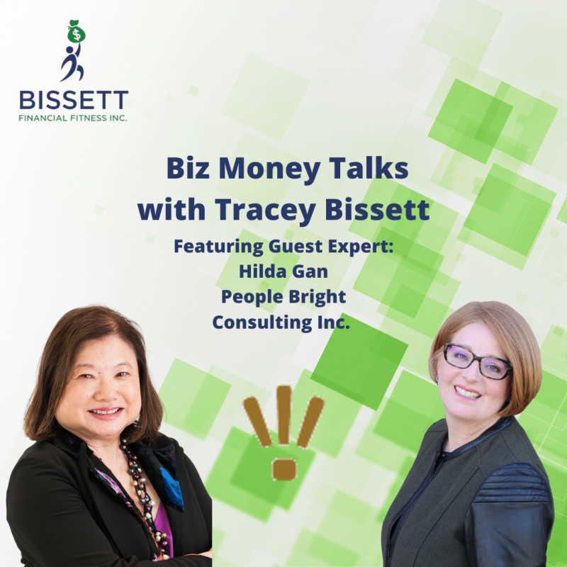 Biz Money Talks with Tracey Bissett - Hilda Gan