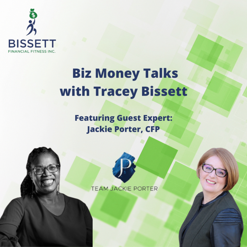 Biz Money Talks with Tracey Bissett featuring Jackie Porter